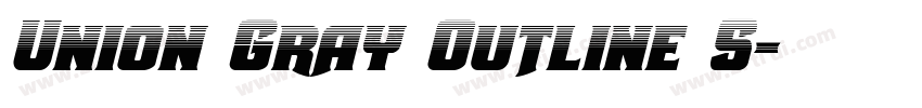 Union Gray Outline S字体转换